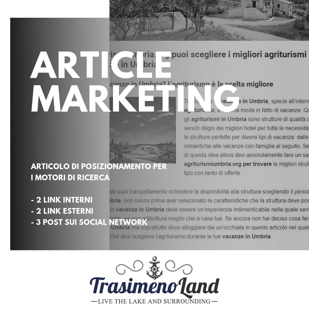 Article Marketing – TrasimenoLand